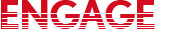 Engage